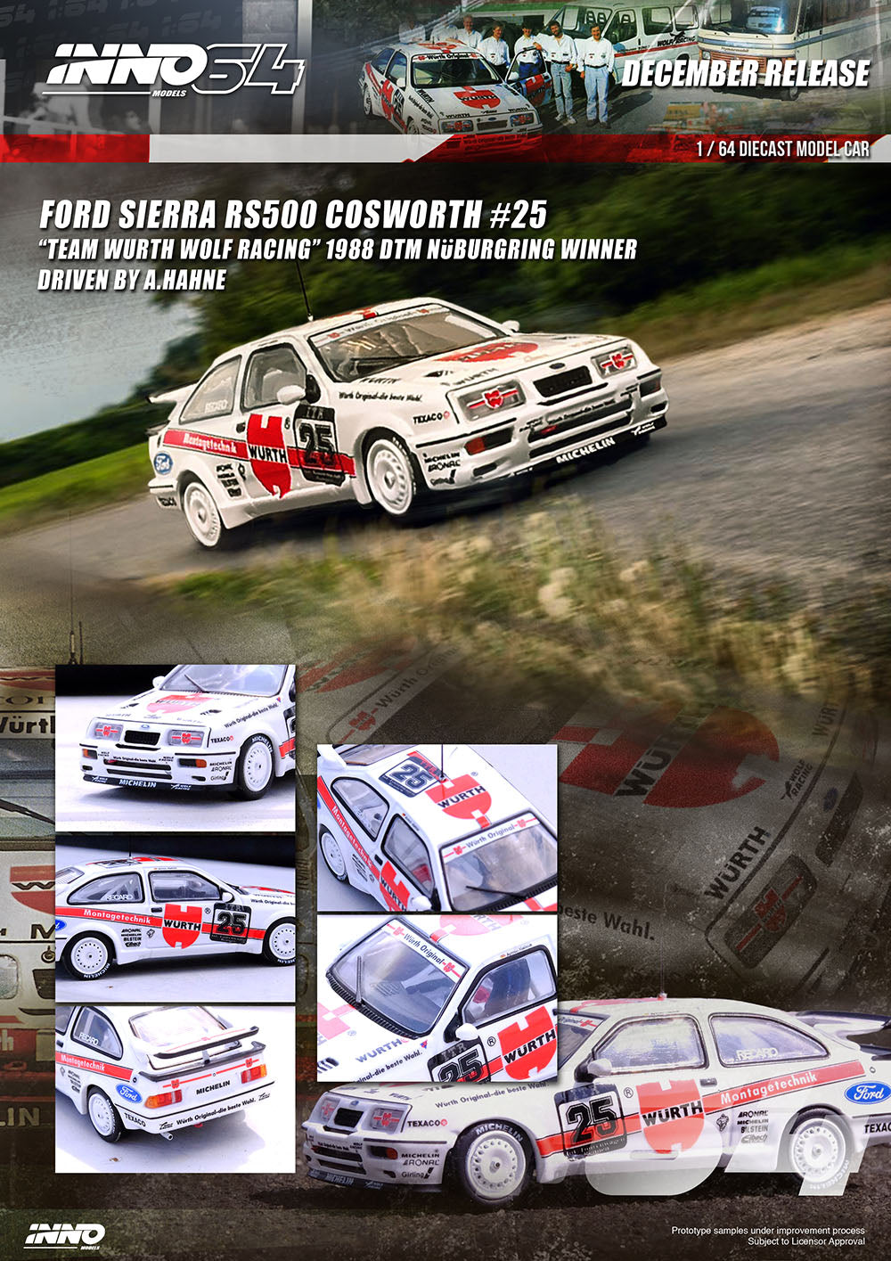 (Pre-Order) Inno64 FORD SIERRA RS500 COSWORTH #25 "TEAM WURTH RACING" DTM Nurburgring Winner 1988 - A. Hahne